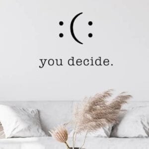You Decide Motivational Qoute Wall Decal For Room And Gym